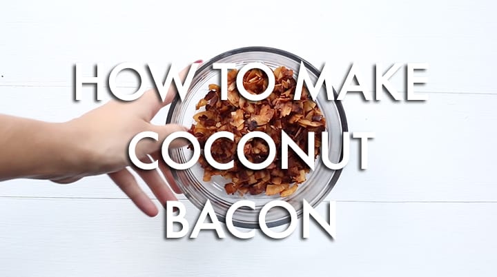 Video: How to Make Coconut Bacon (Vegan!)