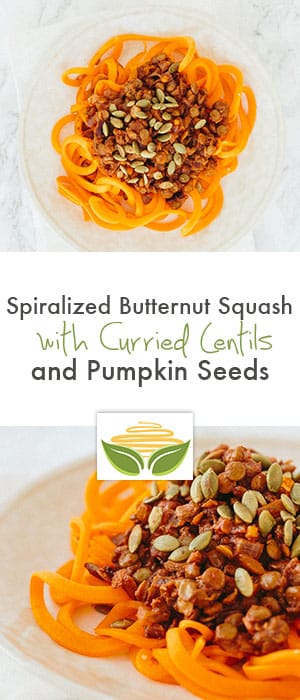 Spiralized Butternut Squash with Curried Lentils and Pumpkin Seeds