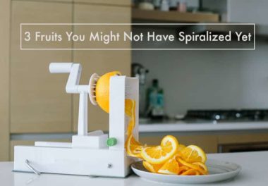3 Fruits You Might Not Have Spiralized Yet