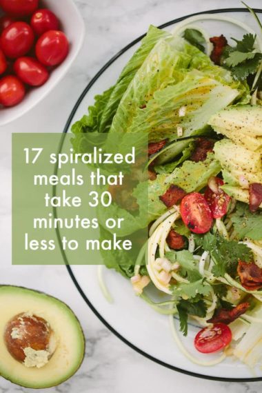 30 Minute Spiralized Meals For Summer