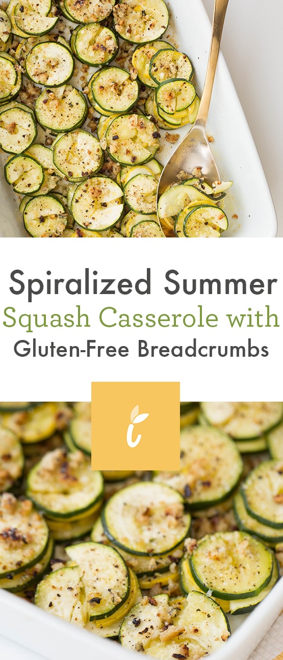 Spiralized Summer Squash Casserole with Gluten-Free Breadcrumbs