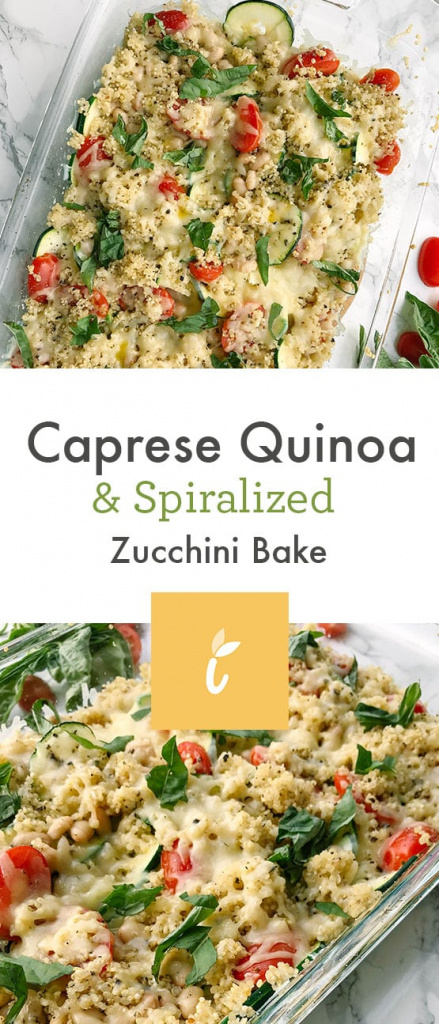 Caprese Quinoa and Spiralized Zucchini Bake