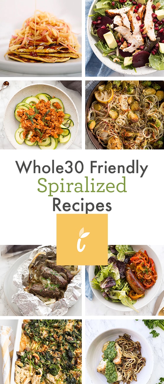Whole30 Friendly Spiralized Recipes
