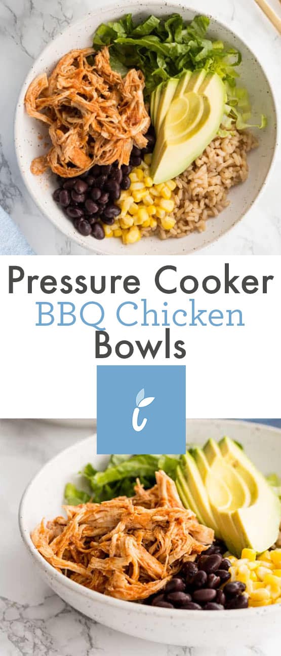 Pressure Cooker BBQ Chicken Bowls
