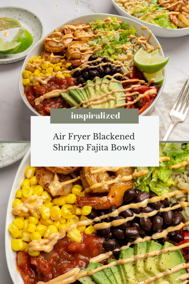 Air Fryer Blackened Shrimp Fajita Bowls - Inspiralized